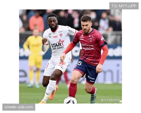 克莱蒙0-0闷平特鲁瓦,双方全场仅一次射正 克莱蒙0-0闷平特鲁瓦,双方全场仅一次射正